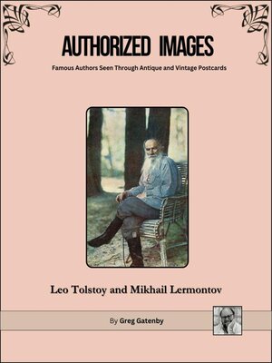 cover image of Authorized Images, Famous Authors Seen Through Antique and Vintage Postcards
